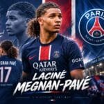 Laciné Megnan-Pavé : le PSG fait le forcing